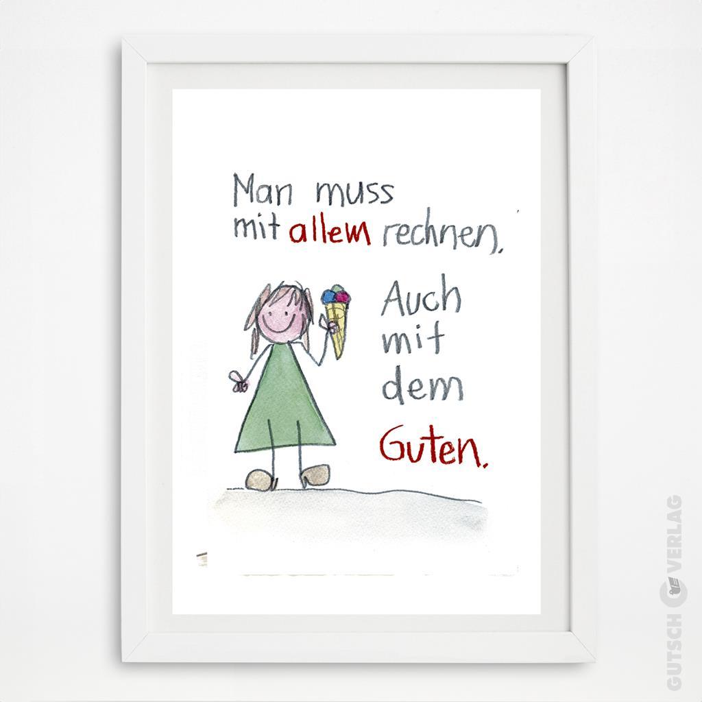 Eine farbenfrohe Illustration eines Mädchens, das eine Eistüte hält, mit einem motivierenden Zitat auf Deutsch.