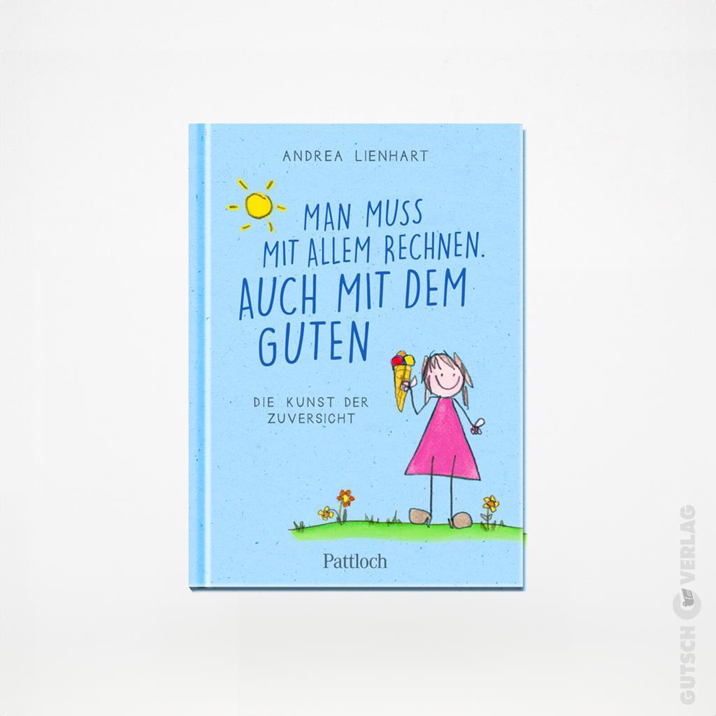Cover des Buches „Man muss mit allem rechnen“ mit einem Mädchen mit Eistüte und sonnigem Hintergrund.